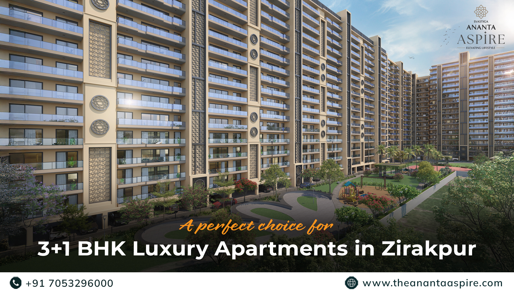 SVASTIGA ANANTA ASPİRE A perfect choice for 3+1 BHK Luxury Apartments in Zirakpur +91 7053296000 www.theanantaaspire.com
